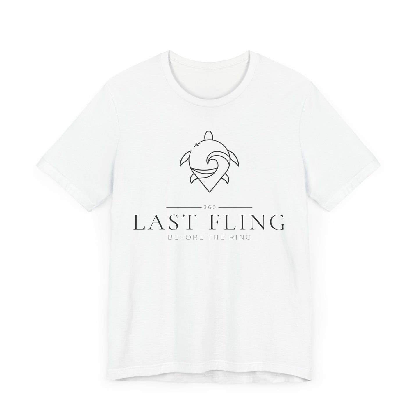 Last Fling Before the Ring Unisex Jersey Short Sleeve Tee