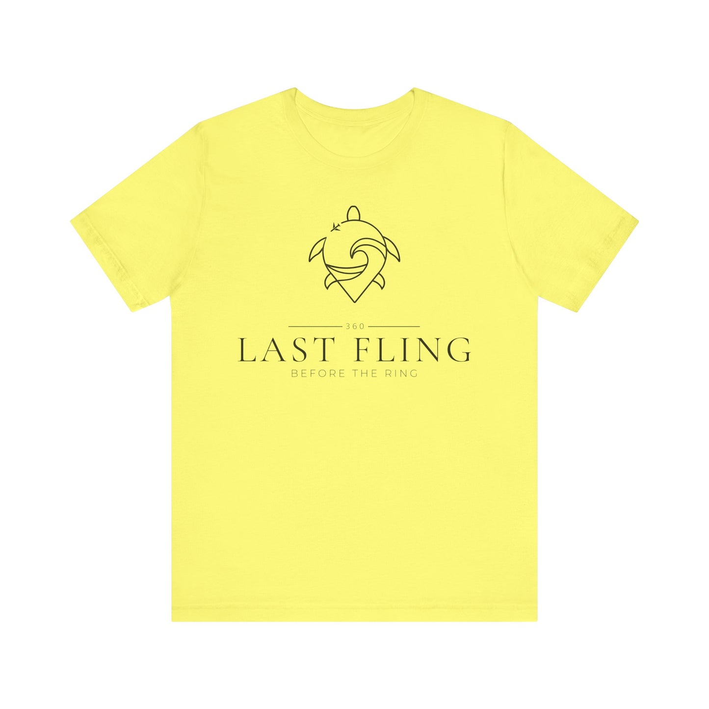 Last Fling Before the Ring Unisex Jersey Short Sleeve Tee